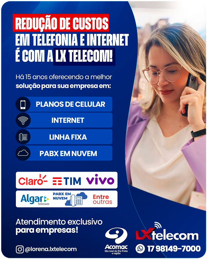 Redução de Custos com Telefonia e Internet - Atendimento exclusivo para Empresas e Associados Acomac