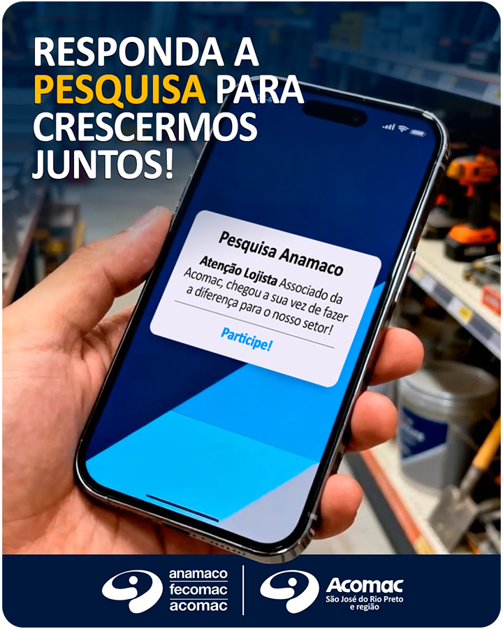 Responda a Pesquisa Anamaco para crescermos juntos! - Resultados que farão a diferença em nosso setor